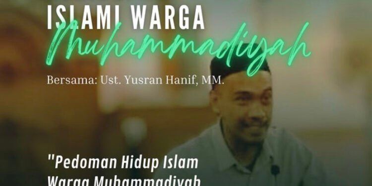 Kehidupan Islami Warga Muhammadiyah